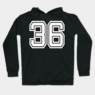 Numbers 36 for a sports team, group, or community Hoodie